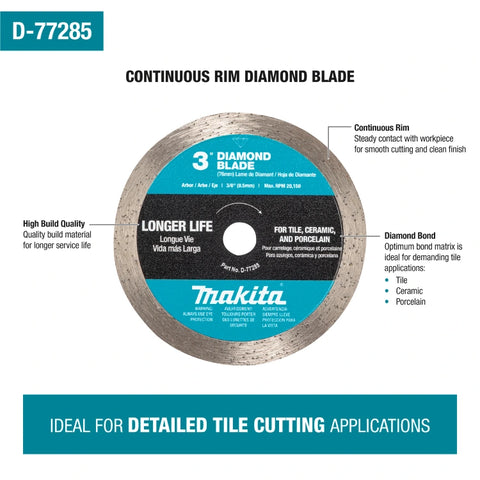Makita D-77285 3" Continuous Rim Diamond Blade for Ceramic and Porcelain Cutting